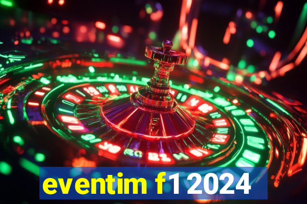 eventim f1 2024