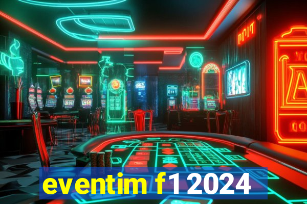 eventim f1 2024