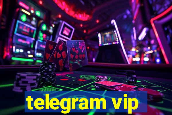 telegram vip