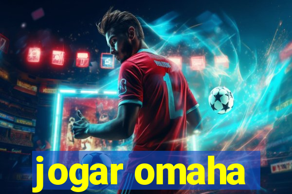 jogar omaha