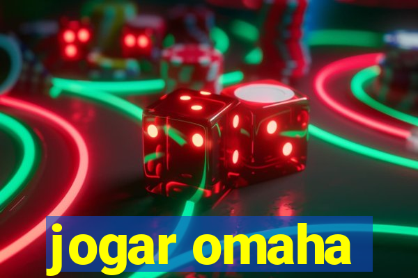 jogar omaha