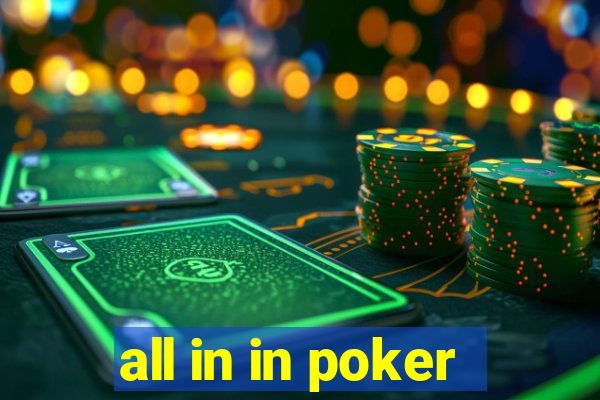 all in in poker