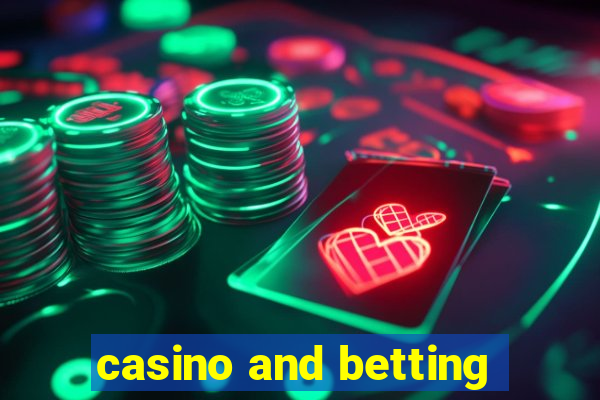 casino and betting