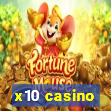 x10 casino