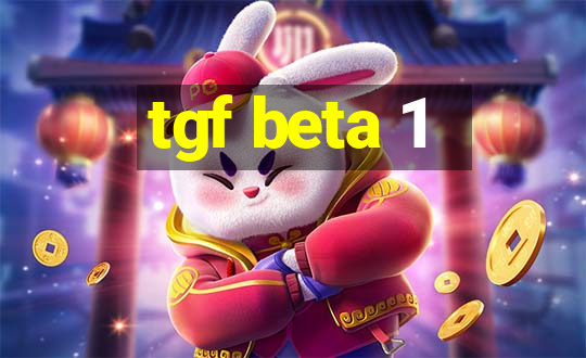 tgf beta 1