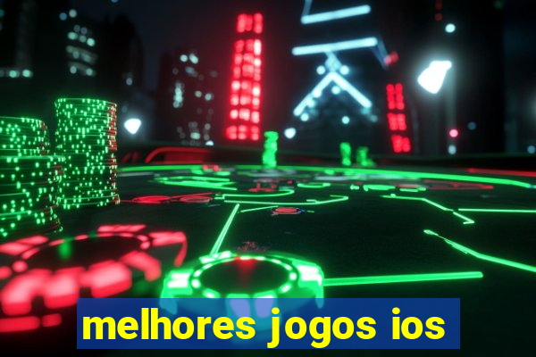 melhores jogos ios