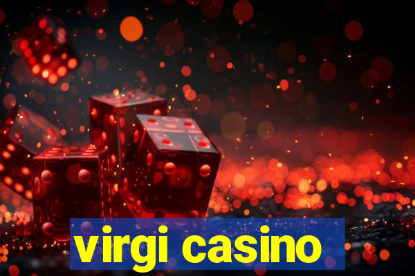 virgi casino