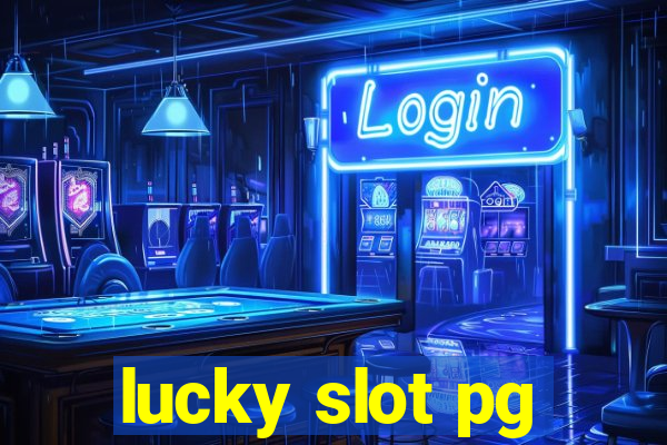 lucky slot pg