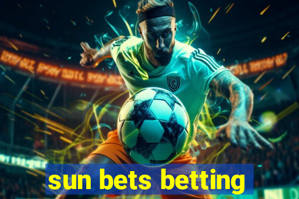 sun bets betting