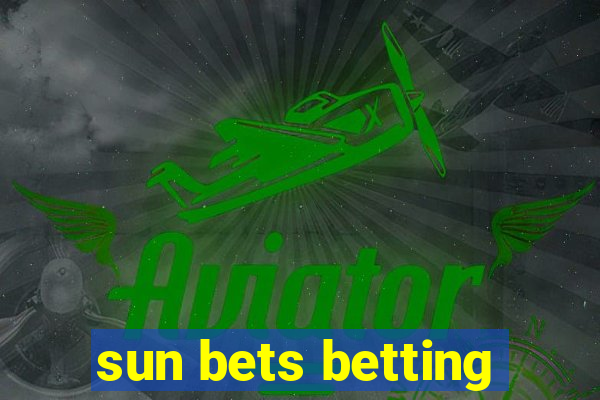 sun bets betting