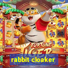 rabbit cloaker