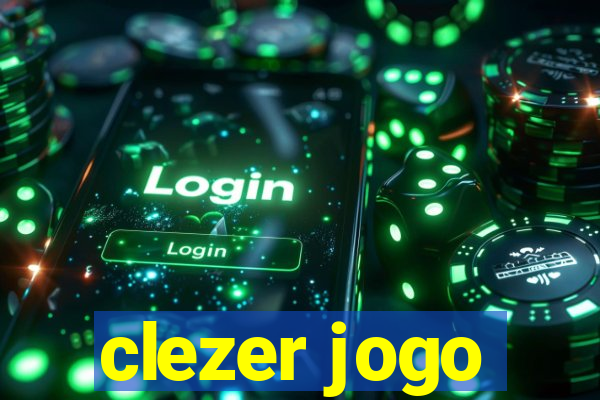 clezer jogo