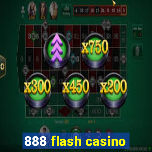 888 flash casino