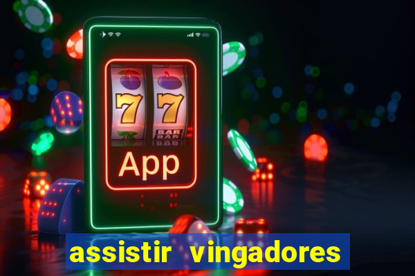 assistir vingadores ultimato filme completo dublado google drive