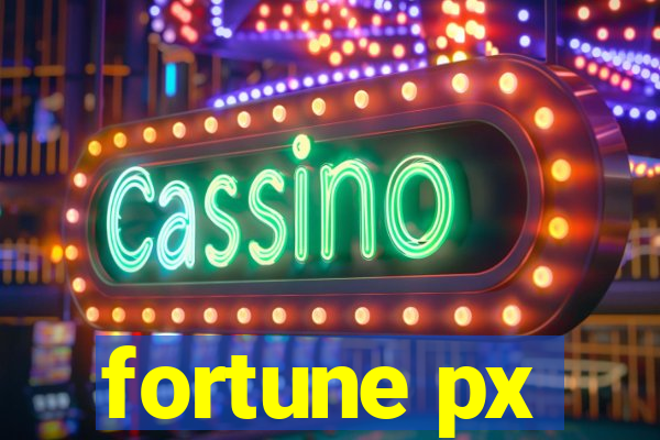 fortune px