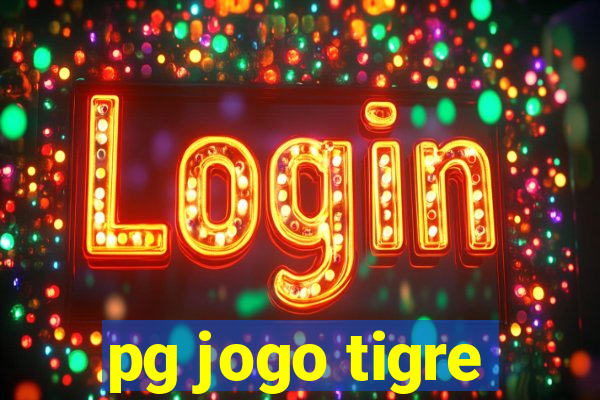 pg jogo tigre