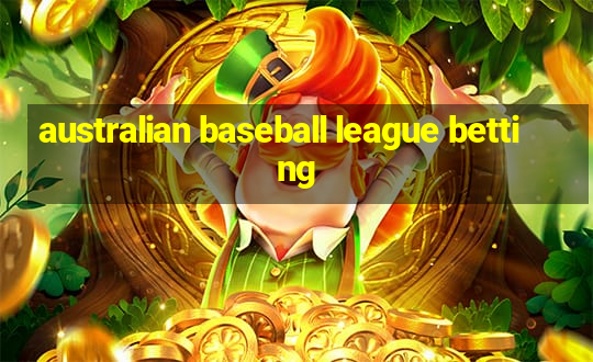 australian baseball league betting