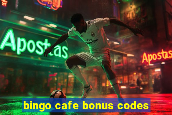 bingo cafe bonus codes