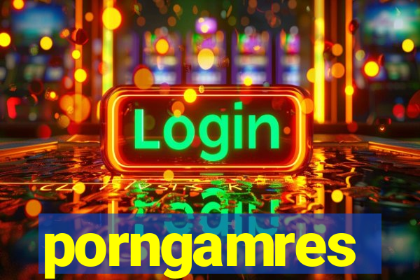 porngamres