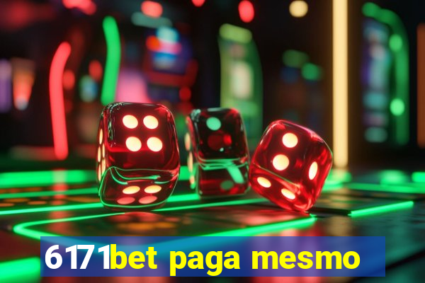 6171bet paga mesmo