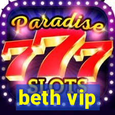 beth vip