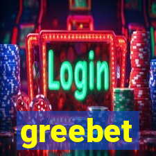 greebet