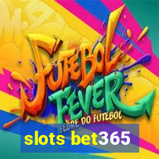 slots bet365