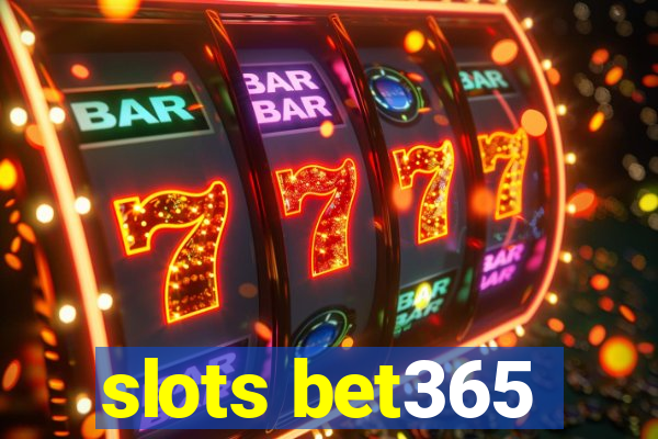 slots bet365