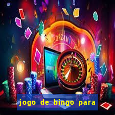 jogo de bingo para ganhar dinheiro