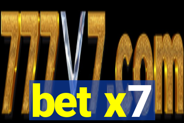 bet x7