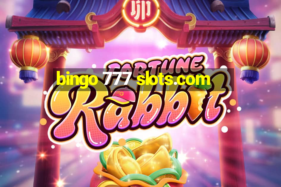 bingo 777 slots.com