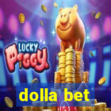 dolla bet