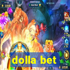 dolla bet