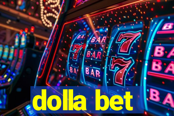 dolla bet