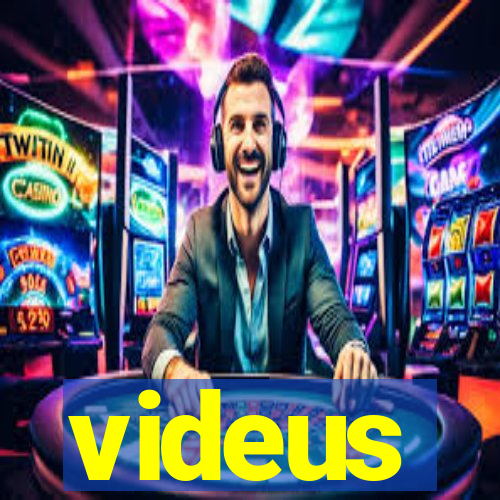 videus