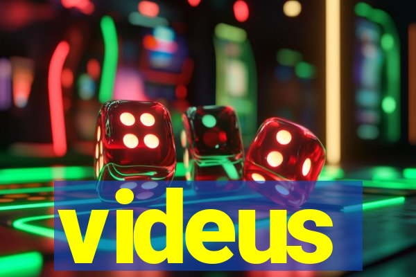 videus