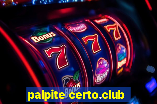 palpite certo.club