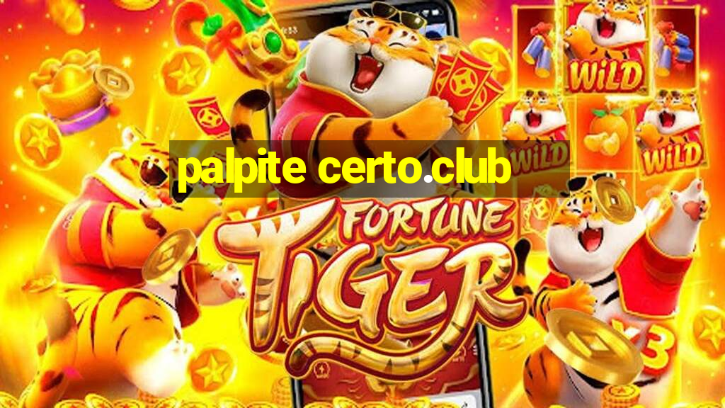 palpite certo.club