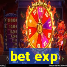 bet exp