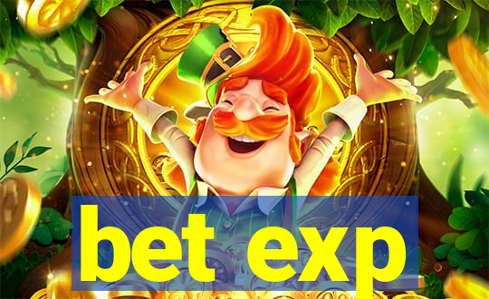 bet exp