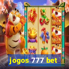 jogos 777 bet