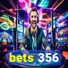 bets 356