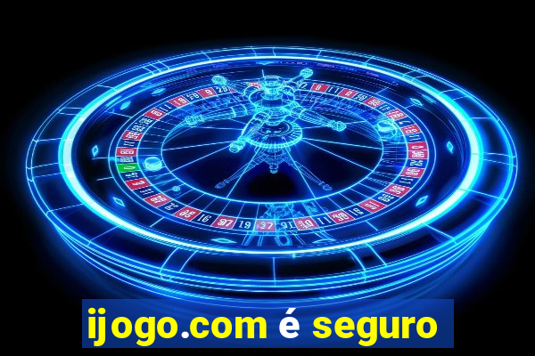 ijogo.com é seguro