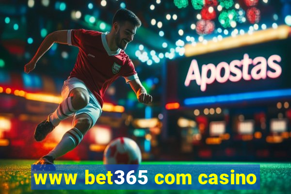 www bet365 com casino