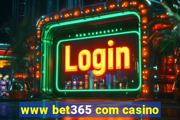 www bet365 com casino