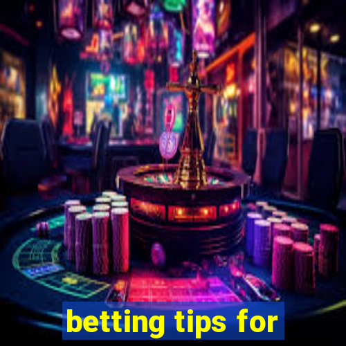 betting tips for