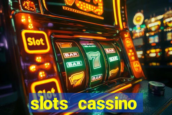 slots cassino pagando no cadastro