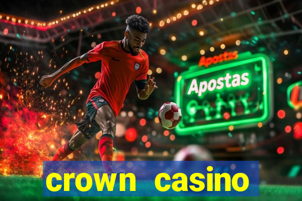 crown casino australia melbourne