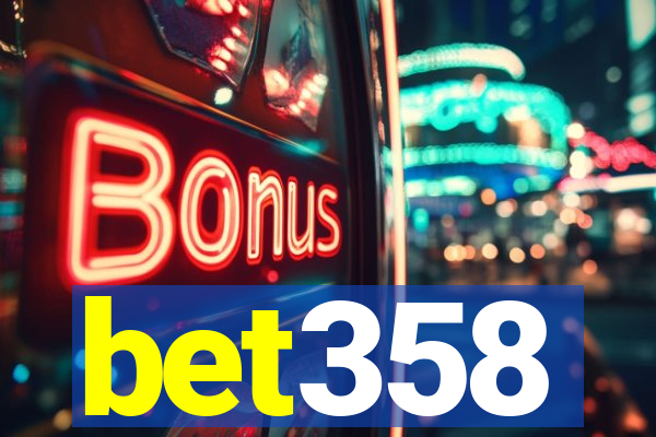 bet358