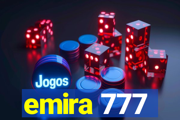 emira 777